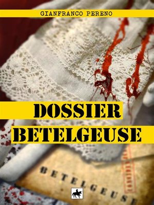 cover image of Dossier Betelgeuse